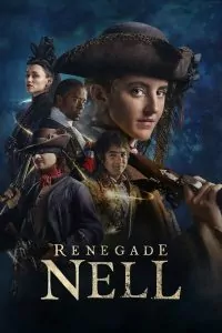 Renegade Nell Сезон 1